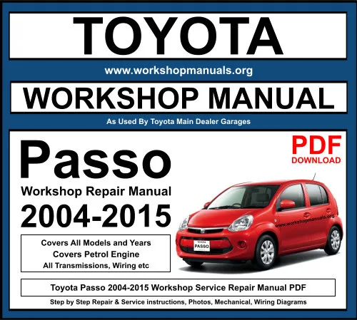 Toyota Passo 2004-2015 Workshop Repair Manual Download PDF