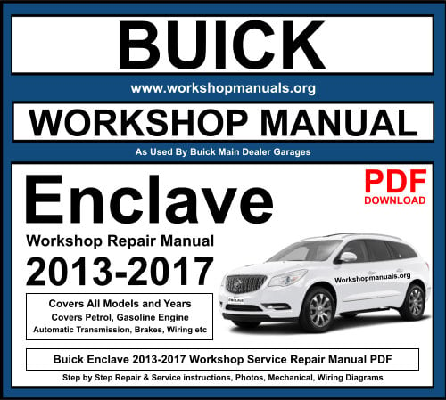 Buick Enclave 2013-2017 Workshop Repair Manual Download PDF