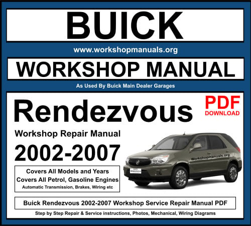 Buick Rendezvous 2002-2007 Workshop Repair Manual Download PDF