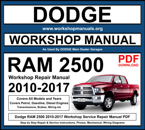 Dodge RAM 2500 2010-2017 Workshop Repair Manual Download PDF