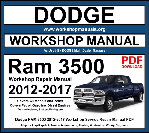 Dodge RAM 3500 2012-2017 Workshop Repair Manual Download PDF