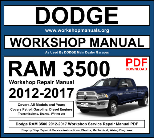 Dodge RAM 3500 2012-2017 Workshop Repair Manual Download PDF