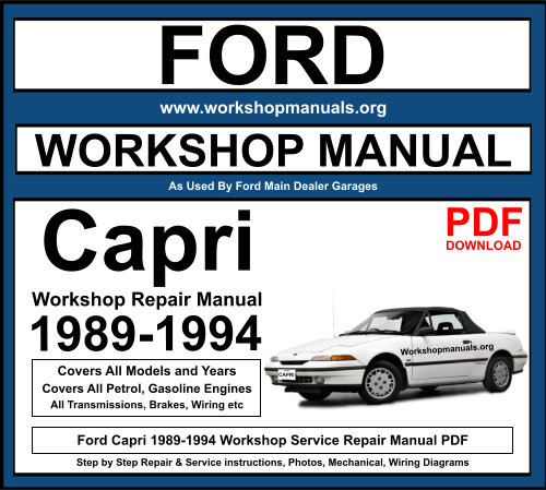Ford Capri 1989-1994 Workshop Repair Manual Download PDF