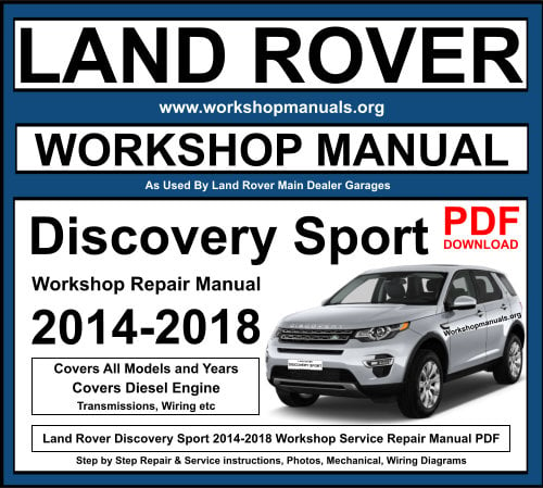 Land Rover Discovery Sport 2014-2018 Workshop Manual Download PDF