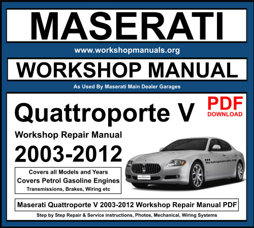 Maserati Quattroporte V 2003-2012 Workshop Repair Manual Download PDF