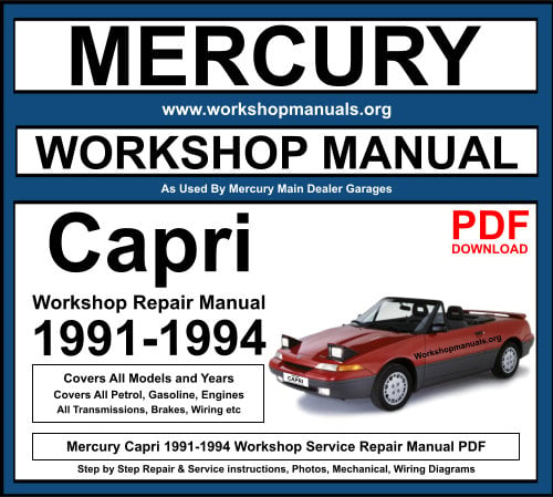 Mercury Capri 1991-1994 Workshop Repair Manual Download PDF