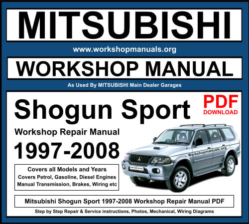 Mitsubishi Shogun Sport 1997-2008 Workshop Repair Manual Download PDF