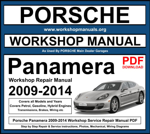 Porsche Panamera 2009-2014 Workshop Repair Manual Download PDF