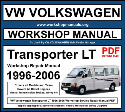 VW Volkswagen Transporter LT 1996-2006 Workshop Repair Manual Download PDF