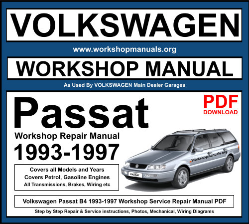 Volkswagen Passat B4 1993-1997 Workshop Repair Manual Download PDF