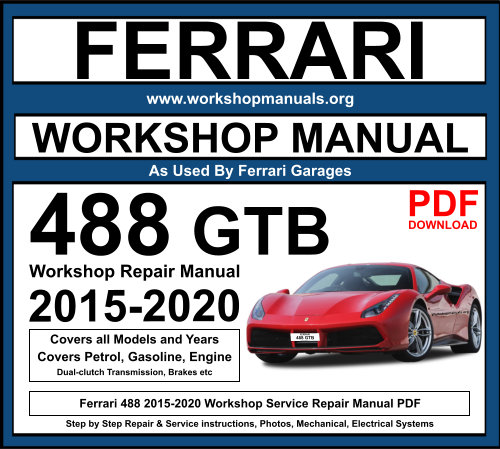Ferrari 488 GTB 2015-2020 Workshop Repair Manual Download PDF