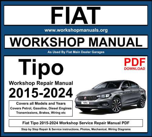 Fiat Tipo 2015-2024 Workshop Repair Manual Download PDF