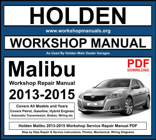 Holden Malibu 2013-2015 Workshop Repair Manual Download PDF