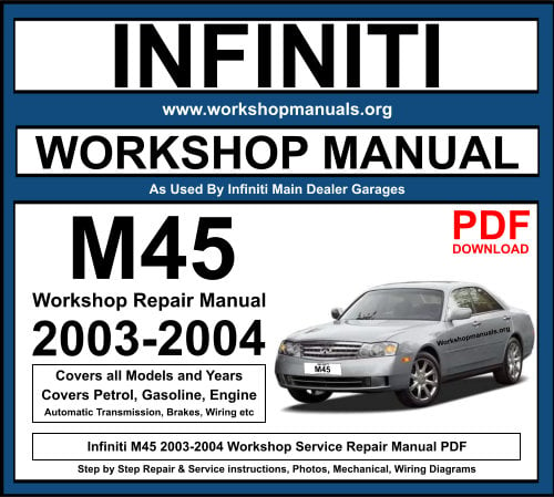 Infiniti M45 2003-2004 Workshop Repair Manual Download PDF
