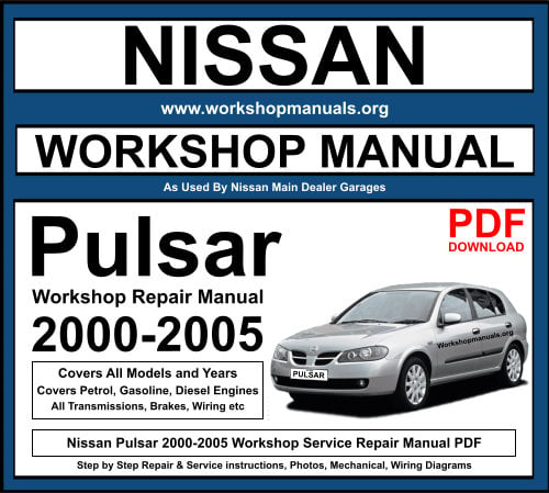 Nissan Pulsar 2000-2005 Workshop Repair Manual Download PDF