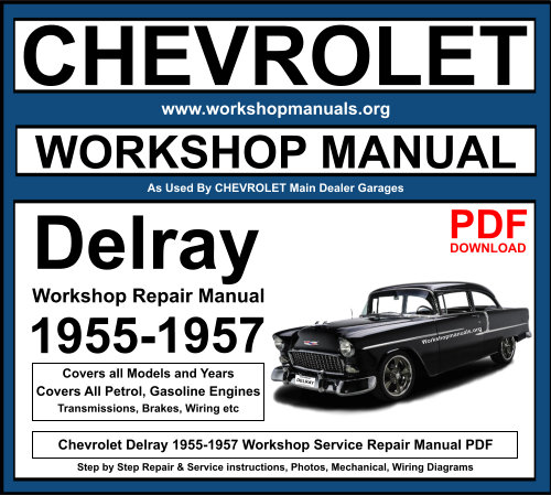 Chevrolet Delray 1955-1957 Workshop Repair Manual Download PDF