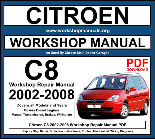 Citroen C8 2002-2008 Workshop Repair Manual Download PDF