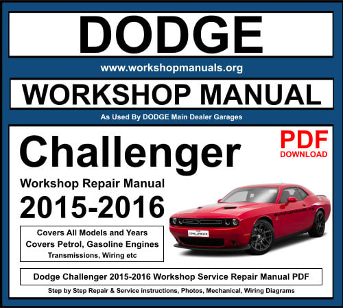 Dodge Challenger 2015-2016 Workshop Repair Manual Download PDF
