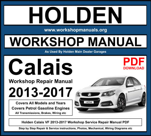 Holden Calais 2013-2017 Workshop Repair Manual Download PDF