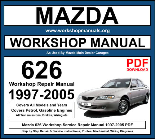 Mazda 626 1997-2005 Workshop Repair Manual Download PDF