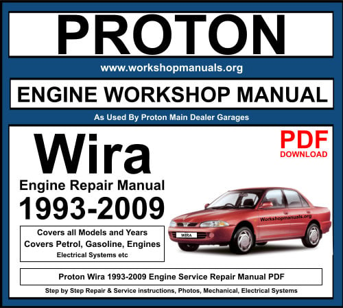 Proton Wira 1993-2009 Engine Repair Manual Download PDF