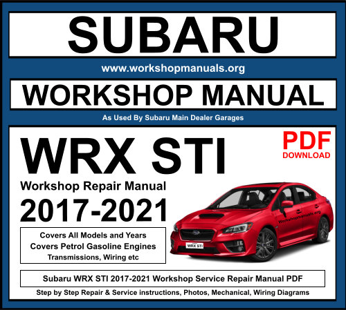 Subaru WRX STI 2017-2021 Workshop Repair Manual Download PDF