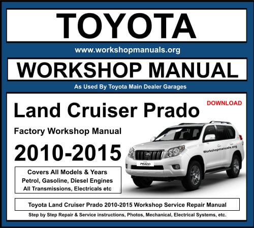 Toyota Land Cruiser Prado 2010-2015 Workshop Repair Manual Download