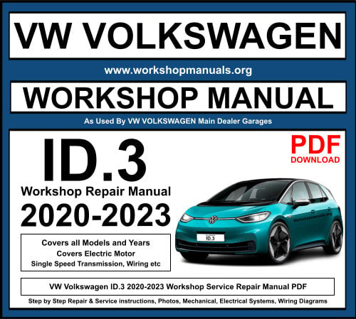 VW Volkswagen ID.3 2020-2023 Workshop Repair Manual Download PDF
