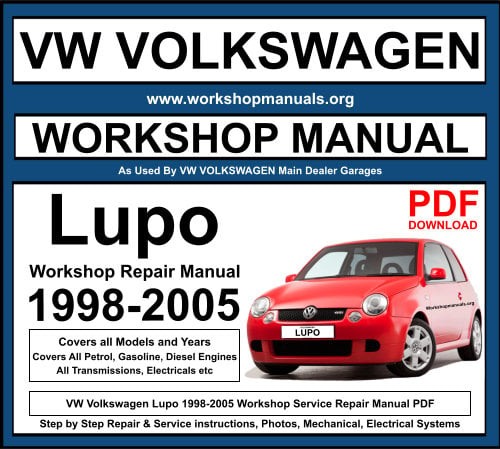 VW Volkswagen Lupo 1998-2005 Workshop Repair Manual Download PDF