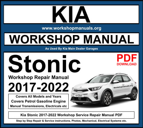 Kia Stonic 2017-2022 Workshop Repair Manual Download PDF