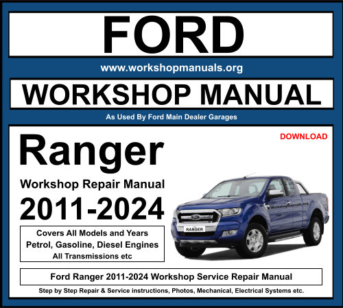 Ford Ranger 2011-2024 Workshop Repair Manual Download