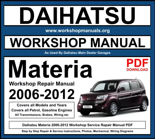Daihatsu Materia 2006-2012 Workshop Repair Manual Download PDF