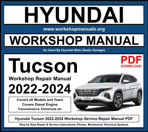 Hyundai Tucson 2022-2024 Workshop Repair Manual Download PDF