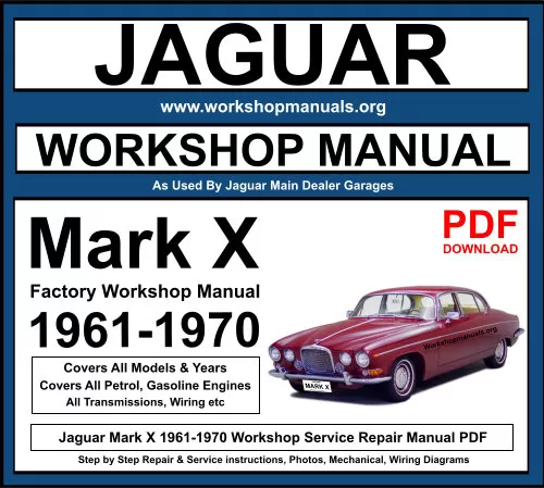 Jaguar Mark X 1961-1970 Workshop Repair Manual Download PDF