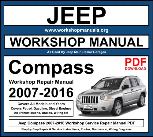 Jeep Compass 2007-2016 Workshop Repair Manual Download PDF
