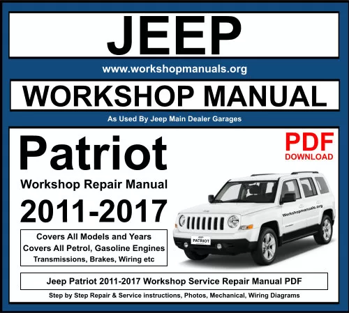 Jeep Patriot 2011-2018 Workshop Repair Manual Download PDF