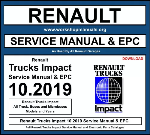 Renault Trucks Impact 10.2019 Service Manual and EPC Download