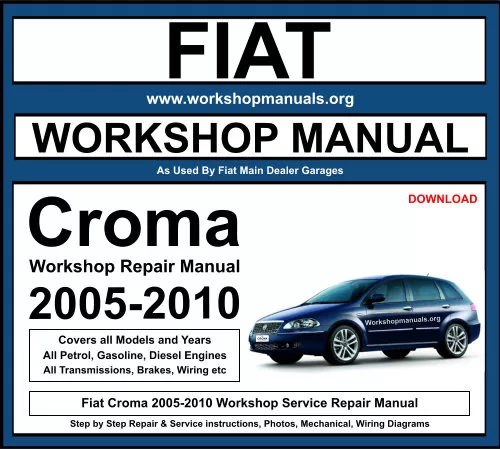Fiat Croma 2005-2010 Workshop Repair Manual Download