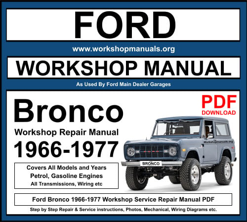 Ford Bronco 1966-1977 PDF Workshop Repair Manual Download