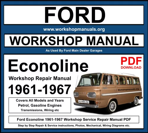 Ford Econoline 1961-1967 Workshop Repair Manual Download PDF