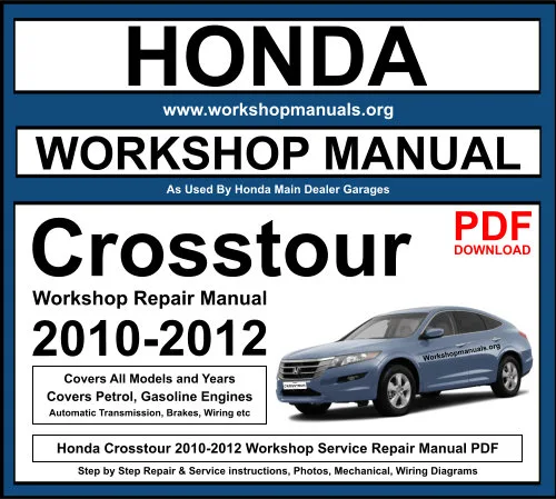 Honda Crosstour 2010-2012 Workshop Repair Manual Download PDF