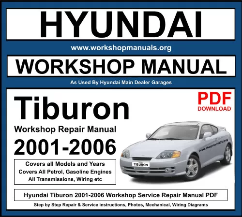 Hyundai Tiburon 2001-2006 Workshop Repair Manual Download PDF