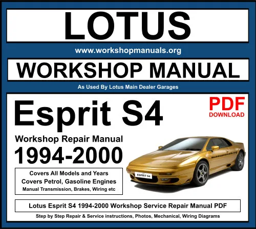 Lotus Esprit S4 1994-2000 Workshop Repair Manual Download PDF