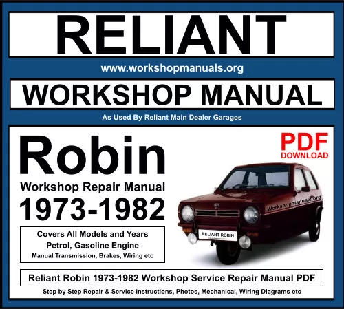 Reliant Robin 1973-1982 Workshop Repair Manual Download PDF