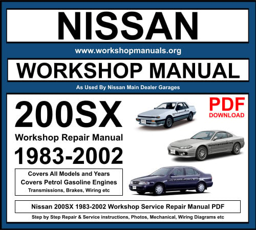 Nissan 200SX 1983-2002 Workshop Repair Manual Download PDF