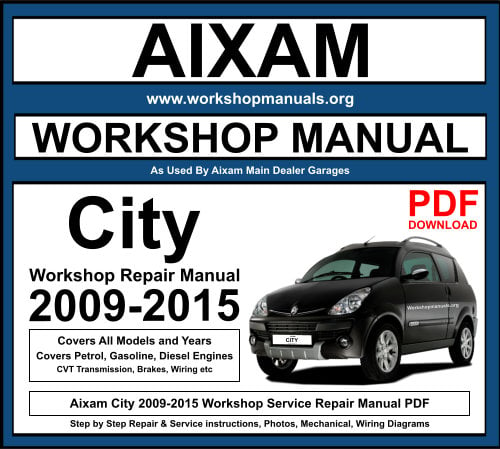 Aixam City PDF Workshop Repair Manual Download 2009-2015 PDF
