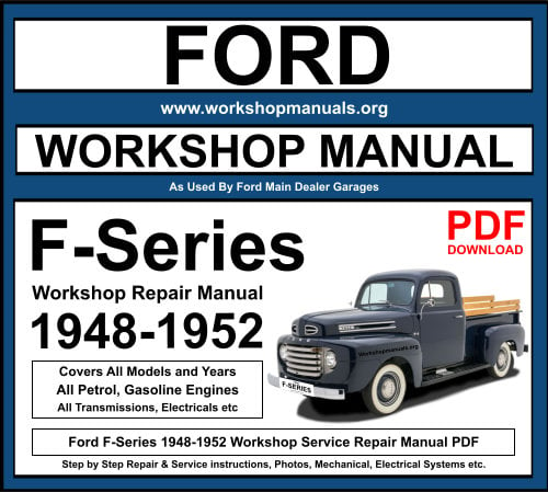 Ford F-Series 1948-1952 Workshop Repair Manual Download PDF