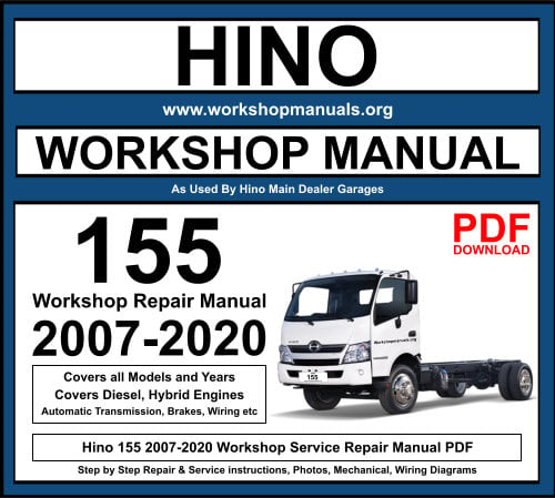 Hino 155 2007-2020 Workshop Repair Manual Download PDF