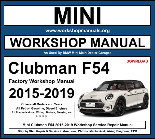 Mini Clubman F54 2015-2019 Workshop Repair Manual Download