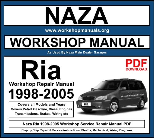 Naza Ria 1998-2005 Workshop Repair Manual Download PDF